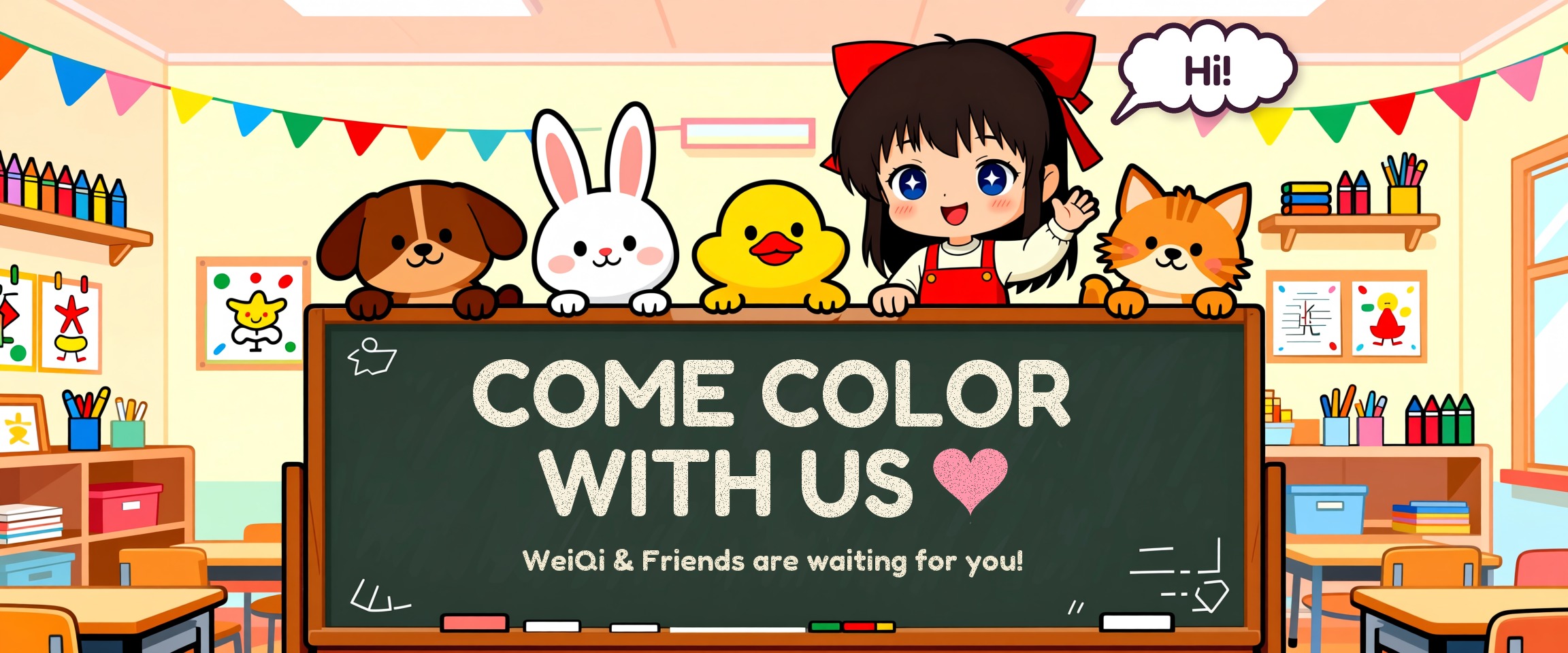 Come color with us. WeiQi and her animal friends are waiting for you behind the classroom blackboard.